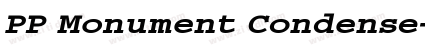 PP Monument Condense字体转换 PP Monument Condense字体转换